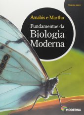 book Fundamentos da Biologia Moderna - Volume Único (Em Portuguese do Brasil)