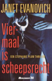 book Stephanie Plum 04 - Viermaal Is Scheepsrecht