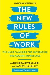 book The New Rules of Work: The Muse Playbook for Navigating the Modern Workplace