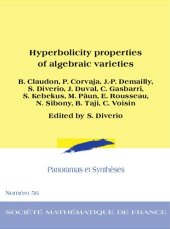 book Hyperbolicity properties of algebraic varieties