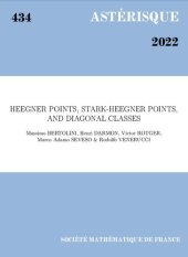 book Heegner points, stark-Heegner points, and diagonal classes