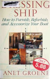 book Dressing Ship: How to Furnish, Refurbish and Accessorize Your Boat