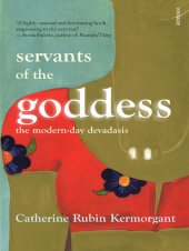 book Servants of the Goddess: the Modern-day Devadasis