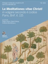 book Le Meditationes Vitae Christi in volgare secondo il codice Paris, BnF, it. 115:  Edizione, commentario e riproduzione del corredo iconografico