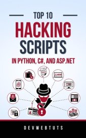 book Top 10 Hacking Scripts in Python, C#, and ASP.NET: 2 Books in 1
