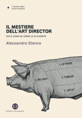 book Il mestiere dell'art director. Chi è, cosa fa, come lo si diventa