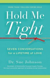 book Hold Me Tight: Seven Conversations for a Lifetime of Love