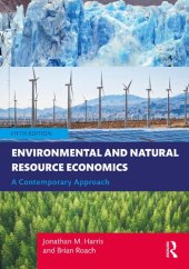 book Environmental and Natural Resource Economics: A Contemporary Approach