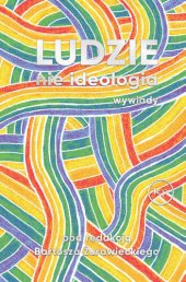 book Ludzie nie ideologia. Wywiady