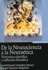 book DE LA NEUROCIENCIA A LA NEUROÉTICA