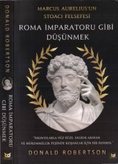 book Roma İmparatoru Gibi Düşünmek: Marcus Aurelius’un Stoacı Felsefesi