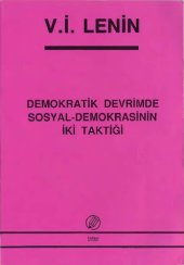 book Demokratik Devrimce Sosyal Demokrasinin İki Taktiği