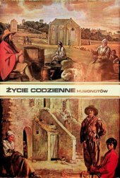 book Życie codzienne Hugonotów od edyktu nantejskiego do Rewolucji Francuskiej