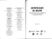 book Antropolog@s del milenio. Desigualdad, precarización y heterogeneidad en las condiciones laborales de la antropología en México