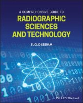 book A Comprehensive Guide to Radiographic Sciences and Technology [Team-IRA]