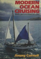 book Modern Ocean Cruising: Boats, gear and crews surveyed