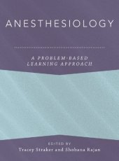 book Anesthesiology: A Problem-Based Learning Approach (Anaesthesiology: A Problem-Based Learning Approach)