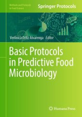 book Basic Protocols in Predictive Food Microbiology (Methods and Protocols in Food Science)