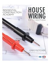 book Residential Construction Academy: House Wiring [Team-IRA]