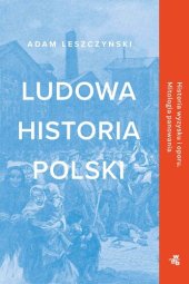 book Ludowa historia Polski