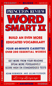 book The Princeton Review Word Smart II Audio Program: How to Build an Even More Educated Vocabulary (4 60-min cass)