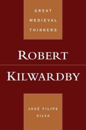 book Robert Kilwardby (Great Medieval Thinkers)