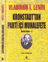 book Devrim Yazıları 4 Kronstadt'tan Parti İçi Muhalefete