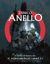 book L'Unico Anello - il gioco di ruolo de "Il signore degli anelli"