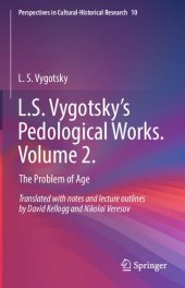 book L.S. Vygotsky’s Pedological Works. Volume 2.: The Problem of Age