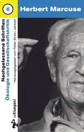 book Herbert Marcuse: Nachgelassene Schriften, Band 6: Ökologie und Gesellschaftskritik