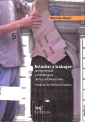 book Estudiar y trabajar: perspectivas y estrategias de los adolescentes