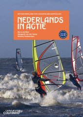 book Nederlands in actie: Methode Nederlands voor hoogopgeleide anderstaligen