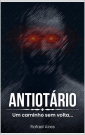 book Antiotário: Um caminho sem volta...