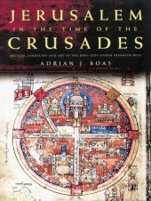 book Jerusalem in the Time of the Crusades