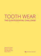 book Tooth Wear: The Quintessential Challenge