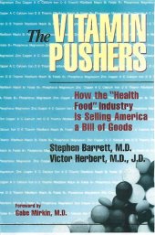 book The Vitamin Pushers (Consumer Health Library)