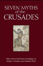 book Seven Myths of the Crusades (Myths of History: A Hackett Series)