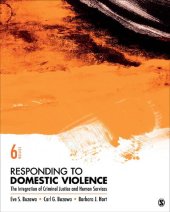 book Responding to Domestic Violence: The Integration of Criminal Justice and Human Services