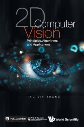 book 2D Computer Vision. Principles, Algorithms and Applications