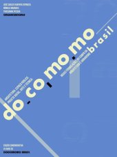 book Docomomo - Brasil: Novas formulações no campo da arquitetura e urbanismo