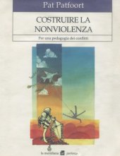 book Costruire la nonviolenza. Per una pedagogia dei conflitti