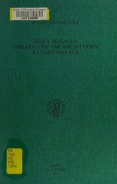 book Theoi Megaloi: The Cult of the Great Gods at Samothrace