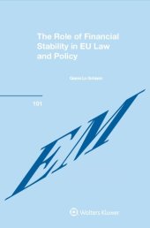 book The Role of Financial Stability in EU Law and Policy (European Monographs, 101)