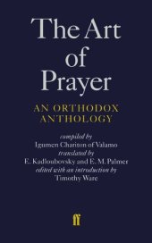 book The Art of Prayer: An Orthodox Anthology