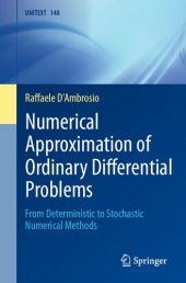 book Numerical Approximation of Ordinary Differential Problems. From Deterministic to Stochastic Numerical Methods