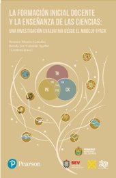 book LA FORMACIÓN INICIAL DOCENTE  Y LA ENSEÑANZA DE LAS CIENCIAS: UNA INVESTIGACIÓN EVALUATIVA DESDE EL MODELO