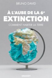 book À l'aube de la 6e extinction