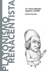 book El platonismo renacentista. Los «nuevos filósofos» inquietos y rebeldes