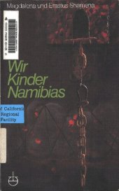 book Wir Kinder Namibias: eine Lebensgeschichte