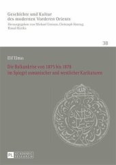 book Die Balkankrise von 1875 bis 1878 im Spiegel osmanischer und westlicher Karikaturen